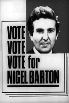 The Wednesday Play: Vote, Vote, Vote for Nigel Barton en ligne gratuit