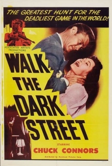 Walk the Dark Street gratis