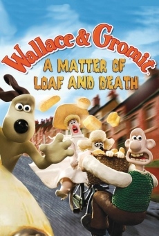 Wallace & Gromit in 'A Matter of Loaf and Death' online free