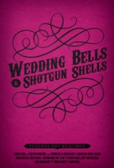 Wedding Bells & Shotgun Shells online