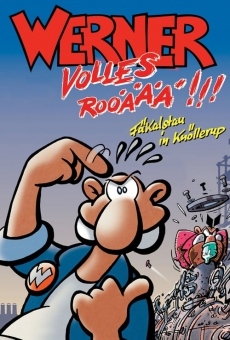 Werner - Volles Rooäää!!! en ligne gratuit