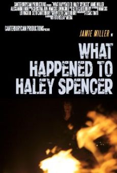 What Happened to Haley Spencer? online