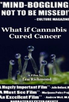 What If Cannabis Cured Cancer online