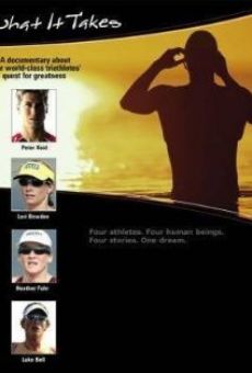 What It Takes: A Documentary About 4 World Class Triathletes' Quest for Greatness online kostenlos