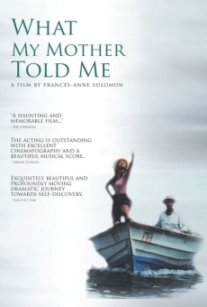 Ver película What My Mother Told Me