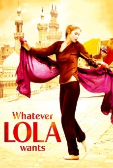 Whatever Lola Wants gratis