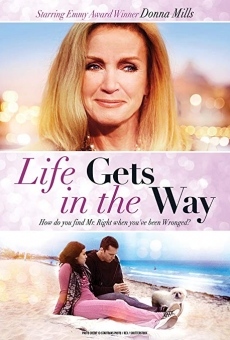 Ver película When Life Keeps Getting In The Way