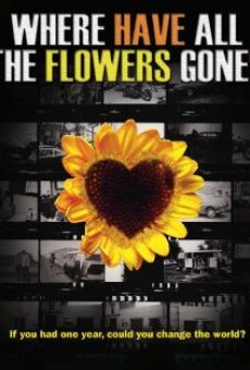 Where Have All the Flowers Gone? en ligne gratuit