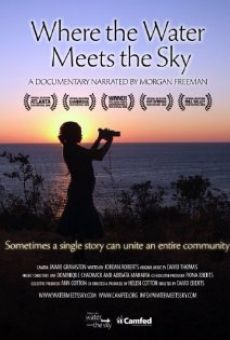 Where the Water Meets the Sky streaming en ligne gratuit