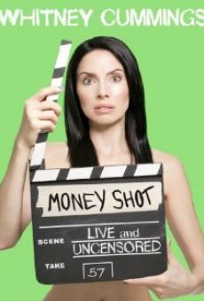 Whitney Cummings: Money Shot online