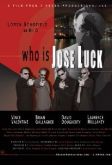 Who Is Jose Luck? online