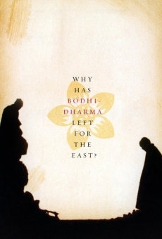 Pourquoi Bodhi-Dharma est-il parti vers l'Orient ? streaming en ligne gratuit