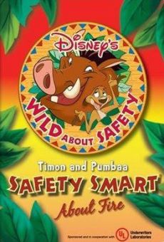 Wild About Safety: Timon & Pumbaa's Safety Smart About Fire! (Wild About Safety with Timon and Pumbaa 4) online free