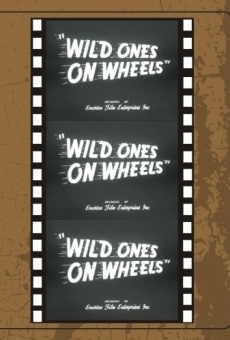 Wild Ones on Wheels online kostenlos