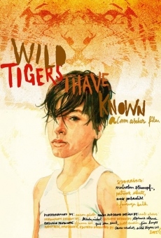 Wild Tigers I Have Known online free
