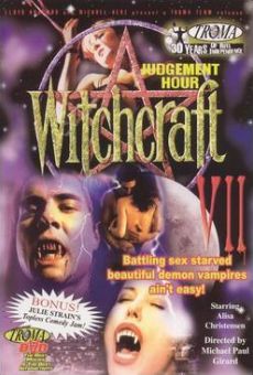 Witchcraft 7: Judgement Hour online kostenlos
