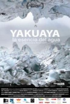 Yakuaya, la esencia del agua en ligne gratuit