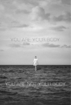 You Are Your Body/You Are Not Your Body gratis