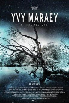 Yvy Maraey: Tierra sin mal online