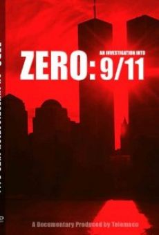Zero: An Investigation Into 9/11 online