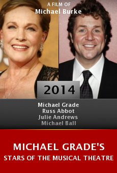 Michael Grade's Stars of the Musical Theatre online free