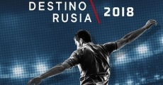 Destino Rusia 2018, serie completa