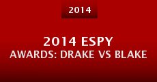 2014 ESPY Awards: Drake vs Blake