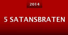 5 Satansbraten (2014)