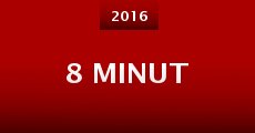 8 minut (2016)