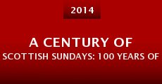 A Century of Scottish Sundays: 100 Years of the Sunday Post