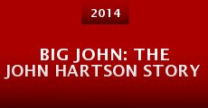 Big John: The John Hartson Story