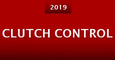 Clutch Control (2019)