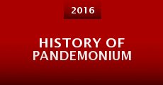 History of Pandemonium (2016)