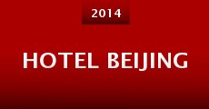 Hotel Beijing (2014)