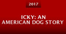 Icky: An American Dog Story