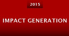 Impact Generation (2015)