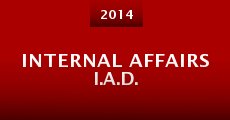 Internal Affairs I.A.D.