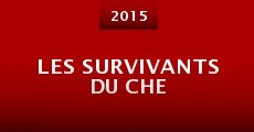 Les survivants du Che