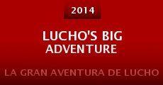 Lucho's Big Adventure