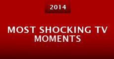 Most Shocking TV Moments