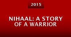 Nihaal: A Story of a Warrior (2015)