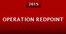 Operation Redpoint (2015)