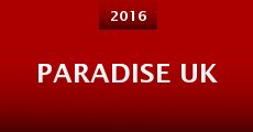 Paradise UK (2016)
