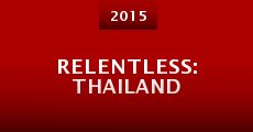 Relentless: Thailand