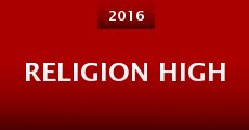 Religion High (2016)