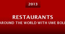 Restaurants Around the World with Uwe Boll (2013)