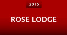 Película Rose Lodge