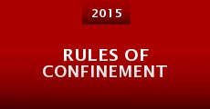 Rules of Confinement