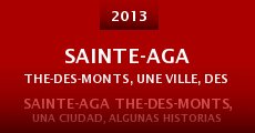 Sainte-Agathe-des-Monts, Une ville, des histoires