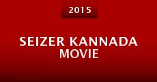 Seizer Kannada Movie